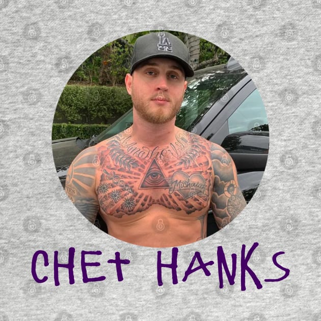 Chet Hanks by nocrad